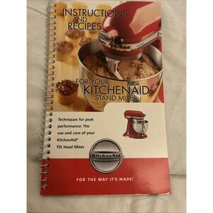 KitchenAid Stand Mixer Spiral Bound 2014 Instructions & Recipes Owners Manual